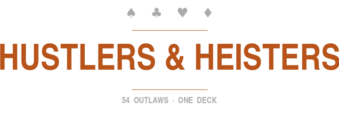 Hustlers & Heisters